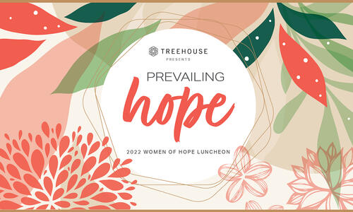 TreeHouse - Women of Hope Luncheon